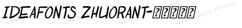IdeaFonts ZhuoRanT字体转换